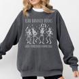 Skeleton Read Banned Books Gain Forbidden Knowledge Comfort Colors Sweatshirt Pepper Skeleton Read Banned Books Gain Forbidden Knowledge Comfort Colors Sweatshirt Pepper