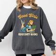 Smut Reader Book Romance Good That Girls Read Dirty Books Comfort Colors Sweatshirt Pepper Smut Reader Book Romance Good That Girls Read Dirty Books Comfort Colors Sweatshirt Pepper