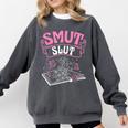 SMUT Slut Provocative Literature Book Club Book Reading Comfort Colors Sweatshirt Pepper