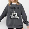 Smutty Spicy Book Smut Reader I Look Better Bent Over A Book Comfort Colors Sweatshirt Pepper