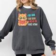 Stay Home Read Books Pet My Cat Regret Nothing Cats Book Comfort Colors Sweatshirt Pepper
