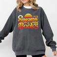 Sunshine & Books For Bookworm Summer Reading Comfort Colors Sweatshirt Pepper Sunshine & Books For Bookworm Summer Reading Comfort Colors Sweatshirt Pepper