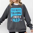 Too Much Talking I Need A Nap For Introverts Raglan Baseball Tee Comfort Colors Sweatshirt Pepper Too Much Talking I Need A Nap For Introverts Raglan Baseball Tee Comfort Colors Sweatshirt Pepper