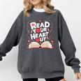 Teach Inspire Grow Everyday Read Your Heart Out Valentine Book-Themed Small Comfort Colors Sweatshirt Pepper