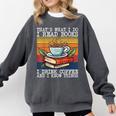 That's What I Do I Read Books Drink Coffee And I Know Things Comfort Colors Sweatshirt Pepper