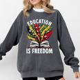 History Education Is Freedom Books Black History Premium Tri-Blend Comfort Colors Sweatshirt Pepper