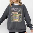 History Month Books Retro Black African Teacher Women Comfort Colors Sweatshirt Pepper History Month Books Retro Black African Teacher Women Comfort Colors Sweatshirt Pepper