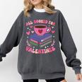 Valentines All Booked For Valentines Book Lovers Teacher Kid Premium Comfort Colors Sweatshirt Pepper Valentines All Booked For Valentines Book Lovers Teacher Kid Premium Comfort Colors Sweatshirt Pepper