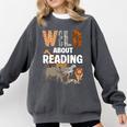 Wild About Reading Book Reader Book Nerd Book Reading Lover Premium Tri-Blend Comfort Colors Sweatshirt Pepper
