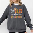 Wild About Reading Books Reader Teachers Kids Librarian Comfort Colors Sweatshirt Pepper Wild About Reading Books Reader Teachers Kids Librarian Comfort Colors Sweatshirt Pepper