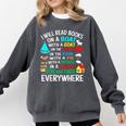 I Will Read Books On A Boat & Everywhere Comfort Colors Sweatshirt Pepper I Will Read Books On A Boat & Everywhere Comfort Colors Sweatshirt Pepper