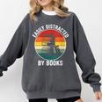 Women's Easily Distracted By Books Comfort Colors Sweatshirt Pepper