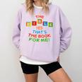 The BIBLE Yes That's The Book For Me Comfort Colors Sweatshirt Crimson The BIBLE Yes That's The Book For Me Comfort Colors Sweatshirt Crimson