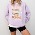 Book Lover Emotionally Attached To Fictional Characters Comfort Colors Sweatshirt Crimson