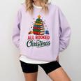 All Booked For Christmas Librarian Reader Xmas Pajama Comfort Colors Sweatshirt Crimson All Booked For Christmas Librarian Reader Xmas Pajama Comfort Colors Sweatshirt Crimson