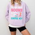 I Like My Books Spicy Coffee ICY Comfort Colors Sweatshirt Crimson I Like My Books Spicy Coffee ICY Comfort Colors Sweatshirt Crimson