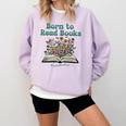 Born To Read Books Forced To Read Emails Book Lover Comfort Colors Sweatshirt Crimson