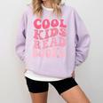 Cool Kids Read Books Library Book Reader Book Nerd Comfort Colors Sweatshirt Crimson