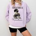 Education Is Freedom Teacher Women Books Black History Comfort Colors Sweatshirt Crimson Education Is Freedom Teacher Women Books Black History Comfort Colors Sweatshirt Crimson