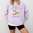 I'd Rather Be At The Library Book Lover Loves Books Comfort Colors Sweatshirt Crimson I'd Rather Be At The Library Book Lover Loves Books Comfort Colors Sweatshirt Crimson