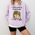 I Just Want To Read Books And Pet Cats Cat Lover Comfort Colors Sweatshirt Crimson I Just Want To Read Books And Pet Cats Cat Lover Comfort Colors Sweatshirt Crimson