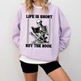 Life Is Short Buy The Book Skeleton Book Lover Reading Comfort Colors Sweatshirt Crimson