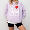 I Love Nerds I Heart Nerds For Science Book Knowledge Geeks Comfort Colors Sweatshirt Crimson