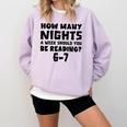 How Many Nights A Week Should You Be Reading 6-7 Book Lover Comfort Colors Sweatshirt Crimson How Many Nights A Week Should You Be Reading 6-7 Book Lover Comfort Colors Sweatshirt Crimson