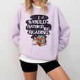 I Would Rather Be Reading Bookworm Book Lover Librarian Kids Comfort Colors Sweatshirt Crimson I Would Rather Be Reading Bookworm Book Lover Librarian Kids Comfort Colors Sweatshirt Crimson