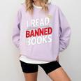I Read Banned Books Defiant And Bold Comfort Colors Sweatshirt Crimson