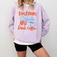 Read Book And Drink Coffee Book Club Reading Comfort Colors Sweatshirt Crimson Read Book And Drink Coffee Book Club Reading Comfort Colors Sweatshirt Crimson
