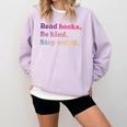 Read Books Be Kind Stay Weird Book Lover Premium Tri-Blend Comfort Colors Sweatshirt Crimson