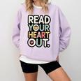 Read Your Heart Out Book Lover Quote Men Women Comfort Colors Sweatshirt Crimson