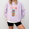 Reading Books Librarian Reader Nerd I'm Ok School Teacher Comfort Colors Sweatshirt Crimson