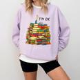 Reading Books Librarian Reader Nerd I'm Ok Teacher School Comfort Colors Sweatshirt Crimson