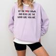 Sit The Fuck Down And Read Good Girl Spicy Books Smut Reader Comfort Colors Sweatshirt Crimson Sit The Fuck Down And Read Good Girl Spicy Books Smut Reader Comfort Colors Sweatshirt Crimson