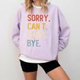 Sorry Can't Books Bye Shirts Books Lovers Comfort Colors Sweatshirt Crimson