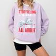 Storytelling Is What Life Is All About Book Comfort Colors Sweatshirt Crimson