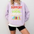 Support Your Local Library Librarian Reader Book Lover Comfort Colors Sweatshirt Crimson