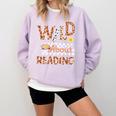 Wild About Reading Teacher Reading Books Back To School Comfort Colors Sweatshirt Crimson