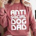 Anti-Social Dog Dad Quote For Anti Social Introvert Persons Comfort Colors Sweatshirt Crimson
