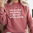 Coworker Office Gossip Introverted Gossiper Comfort Colors Sweatshirt Crimson
