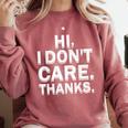 Hi I Don't Care Thanks Antisocial Introvert Comfort Colors Sweatshirt Crimson Hi I Don't Care Thanks Antisocial Introvert Comfort Colors Sweatshirt Crimson