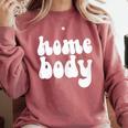 Homebody Introvert I Want To Stay Home Quiet Please Comfort Colors Sweatshirt Crimson Homebody Introvert I Want To Stay Home Quiet Please Comfort Colors Sweatshirt Crimson