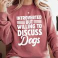 Introverted But Willing To Discuss Dogs Introverts Comfort Colors Sweatshirt Crimson Introverted But Willing To Discuss Dogs Introverts Comfort Colors Sweatshirt Crimson