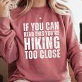 If You Can Read This Hiking Lover Introvert Hiker Comfort Colors Sweatshirt Crimson If You Can Read This Hiking Lover Introvert Hiker Comfort Colors Sweatshirt Crimson