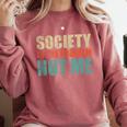 Society Is The Problem Not Me Sarcastic Introvert Comfort Colors Sweatshirt Crimson Society Is The Problem Not Me Sarcastic Introvert Comfort Colors Sweatshirt Crimson