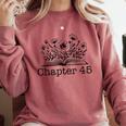 45th Birthday Chapter 45 Reading Book Lover Bookworm Teacher Comfort Colors Sweatshirt Orchid