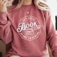 Anti Social Book Club Go Away I'm Reading Book Lover Premium Comfort Colors Sweatshirt Orchid Anti Social Book Club Go Away I'm Reading Book Lover Premium Comfort Colors Sweatshirt Orchid