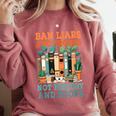 Ban Liars And Crooks Not History And Books Bookworm Library Comfort Colors Sweatshirt Orchid Ban Liars And Crooks Not History And Books Bookworm Library Comfort Colors Sweatshirt Orchid